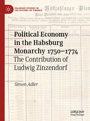 cover image of Political Economy in the Habsburg Monarchy 1750–1774